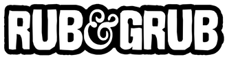 Rub & Grub