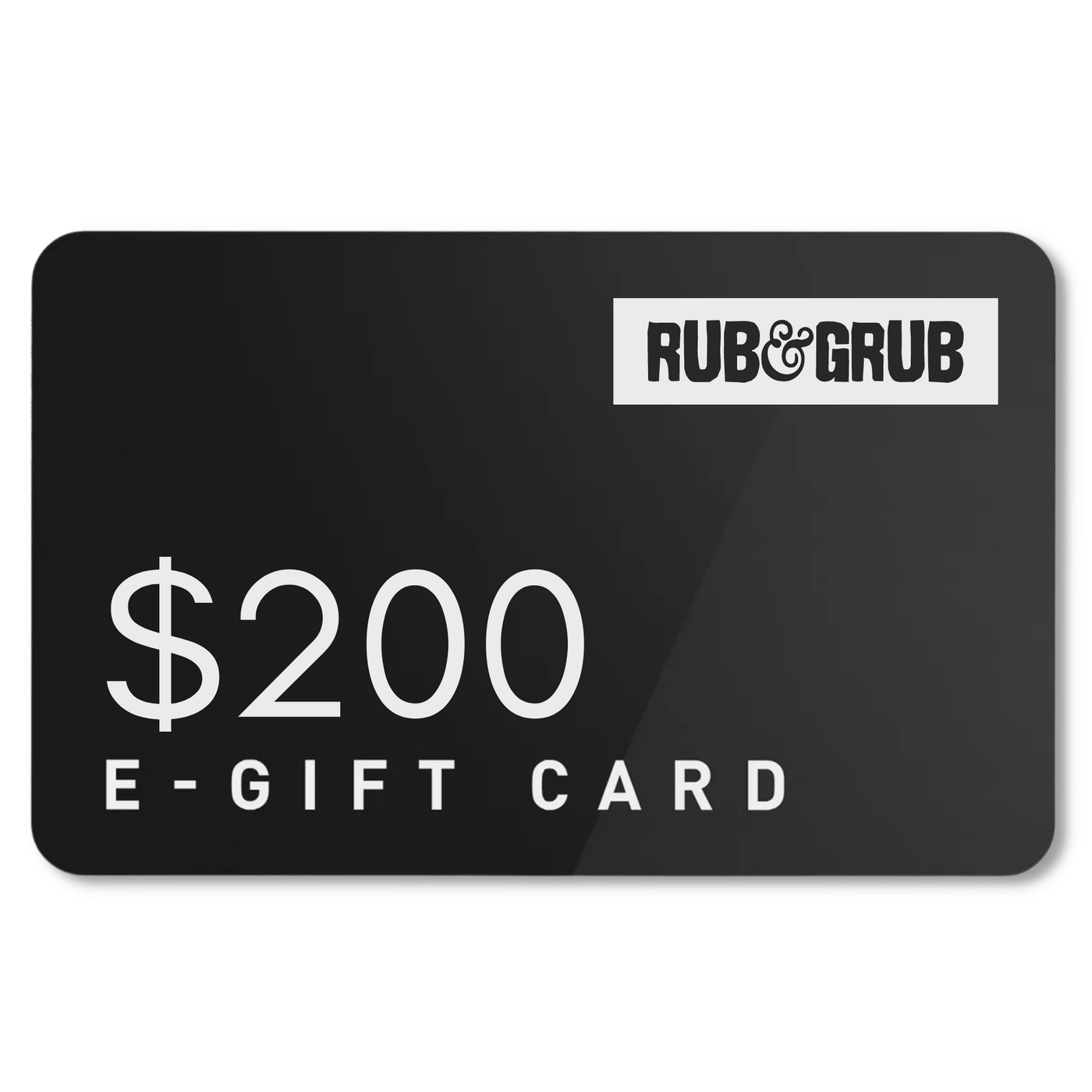 Rub & Grub $200 Gift Card